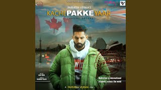 Kache Pakke Yaar [upl. by Adnael857]