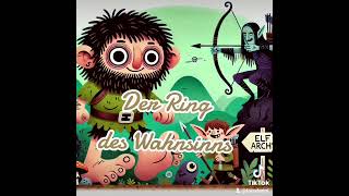 Der Ring des Wahnsinns [upl. by Fanechka]