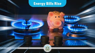 Energy Bills Set to Rise What Households Need to Know [upl. by Hsivat]