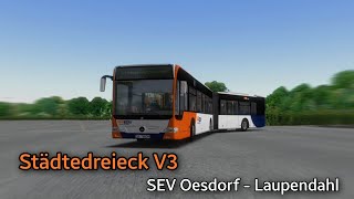 OMSI 2  Städtedreieck V3 SEV Oesdorf  Laupendahl  MB O530G FL 4 [upl. by Laehpar]