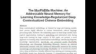 The MorPhEMe Machine An Addressable Neural Memory for Learning Knowledge Regularized Deep Contextual [upl. by Hylan]