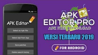 Download APK EDITOR PRO 2019 [upl. by Agnizn182]