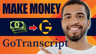 How to Make Money on GoTranscript 2024 [upl. by Ordnael891]