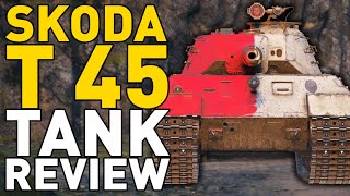 Skoda T 45  Tank Review  World of Tanks [upl. by Assiral60]