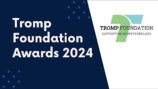 Tromp foundation awards 2024 [upl. by Greenman475]