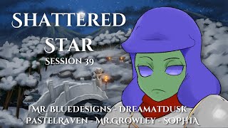 The Ancient Tree  Shattered Star  Session 39  Dungeons and Dragons [upl. by Vidovik]