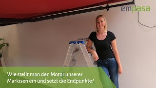 Markisenmotor einstellen und Endpunkte setzen – So geht’s  empasa [upl. by Sadick951]