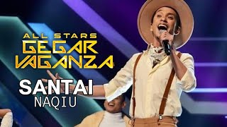 NAQIU  SANTAI ALL STARS GEGAR VAGANZA [upl. by Elleinad574]