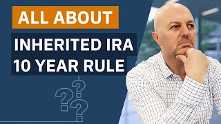 Inherited IRA 10 Year Rule [upl. by Stanfill]