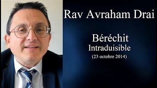 Rav Avraham Drai  01 Béréchit  Intraduisible [upl. by Eniamat]