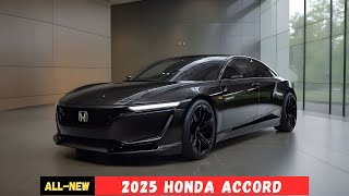 Finally New Model 2025 Honda Accord Revealed  Look Amazing [upl. by Adnawed287]