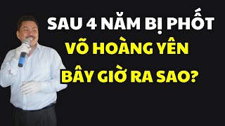 Sau 4 năm bị phốt Lương y Võ Hoàng Yên bây giờ ra sao Thấy vậy mà không phải vậy [upl. by Aneram]