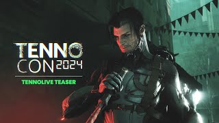 TennoCon 2024  TennoLive 2024 Teaser [upl. by Wilmette774]