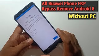 All Huawei Phone FRP Bypass Remove Android 80 Without PC  huawei frp bypass 2023✓honor Frp bypass [upl. by Yesrej]