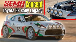 SEMA Toyota GR Rally Legacy Concept [upl. by Ahseeyt]