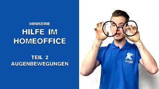 NEUROHACK MINISERIE Hilfe im Homeoffice  Teil 2  Augen [upl. by Ialocin]