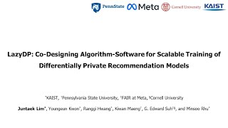 LazyDP CoDesigning AlgoSW for Scalable training of Differentially Private Rec Models [upl. by Carbo]