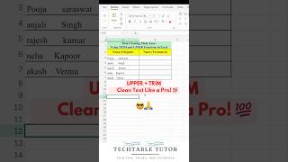 Excel Hacks Quickly Convert Text to UPPERCASE amp Remove Extra Spaces 🔥 excel excelshorts [upl. by Lenka]