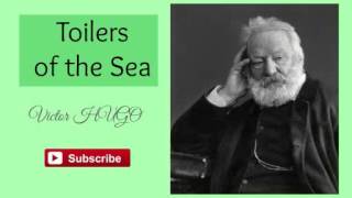 Toilers of the Sea by Victor Hugo  Audiobook  Part 22 [upl. by Nnaeed997]