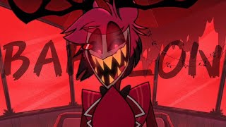 Hazbin Hotel Alastor AMV Babylon [upl. by Adnuhser209]