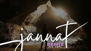 Mitraz Jannat Remix Song Slowed × Reverb New Jannat song 2024 slowed ʙʏ ᴀ2ᴋ ʟᴏғɪ [upl. by Neitsirk156]