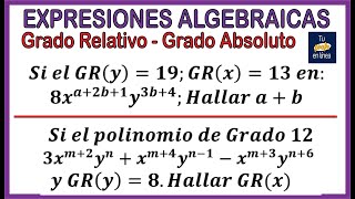 🚩EXPRESIONES ALGEBRAICAS 03 Grado Relativo y Grado Absoluto [upl. by Tager]