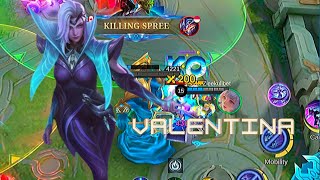 VALENTINA GAMEPLAY MOBILE LEGENDS  SOLO PLAYER  MLBB [upl. by Havard]