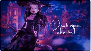 Dress to impress chapter one [upl. by Chiarra]