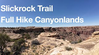 Slickrock Trail Full Hike Canyonlands Needles [upl. by Krug230]