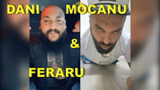 DANI MOCANU amp FERARU [upl. by Carlton]