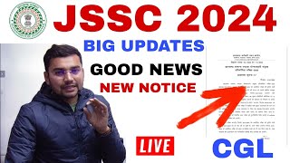 JSSC 2024 NEW NOTICE BIG UPDATES LIVE [upl. by Harbison]