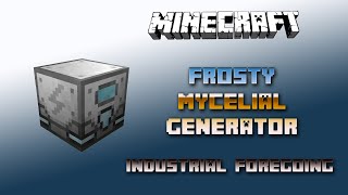 Frosty Mycelial Generator 💎 Minecraft Industrial Foregoing Tutorial Generators💎 Deutsch  German [upl. by Arata757]