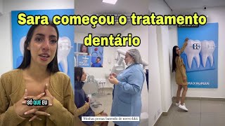 Sara kellen começou o tratamento dentário [upl. by Doll776]