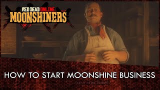 Red Dead Online How To Start The Moonshiner Business [upl. by Anaib]