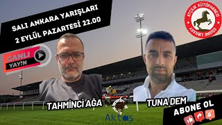 3 Eylül Salı ANKARA Koşu Yorumları  Tuna Dem [upl. by Tabib]