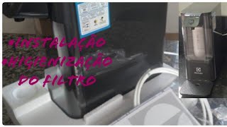 Purificador Electrolux PURE4X  Instalação  Higienização do filtro [upl. by Aropizt819]