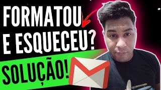 Formatei meu celular e não lembro o email do google resetei e esqueci a conta  motorola e samsung [upl. by Rogovy357]