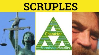 🔵 Scruples Meaning  Scrupulous Examples  Unscrupulous Definition  Scruples Meaning  GRE [upl. by Eelirol680]