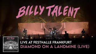 Billy Talent  Diamond On a Landmine Live at Festhalle Frankfurt [upl. by Kenny]