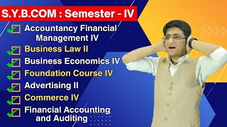 SYBCom  Semester 4  SYBCom Lecture Video  Hemal Sir  Semester 3 Subjects [upl. by Ahsian]