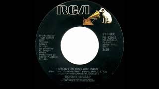 1981 HITS ARCHIVE Smoky Mountain Rain  Ronnie Milsap 1 CampW and ACstereo 45 [upl. by Yelrac549]