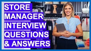 STORE MANAGER Interview Questions amp Answers How To Become A Store Manager [upl. by Imoan883]