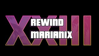 Trailer rewind marianix 2023 [upl. by Nnyleahs]