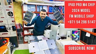 Apple iPad price In Dubai M4 Chip 2024 Modal M1 Chip M2 Chip ￼ FM mobile shop wholesale dealer [upl. by Rehotsirhc]