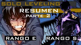 🔶DE CERO A HEROE EL MANHWA🔶RESUMEN SEGUNDA PARTE [upl. by Onaireves514]