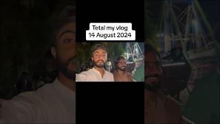 Tetal my vlog 14 August 2024 happy Independence Day ￼🥰😍 [upl. by Crowns]