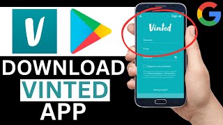 How To Download Vinted App From Play Store Full Guide [upl. by Aciretal]