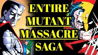 Entire Mutant Massacre Saga Explored  The Classic Darkest Event That Shaped XMen Lore Forever [upl. by Pilar]