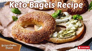 How to make Keto Bagels By Bettyes Cooking Channel  Homemade Bagels  Keto  Low Carb [upl. by Satsoc]