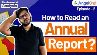 Episode 2 How to Read an Annual Report  Fundamental Stock Analysis  Angel One [upl. by Rhtaeh]